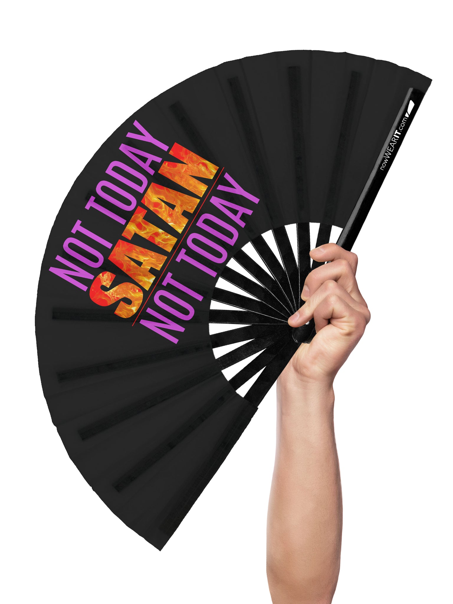 A hand-held, printed clack fan shown against a neutral background with text that says Not today Satan Not today