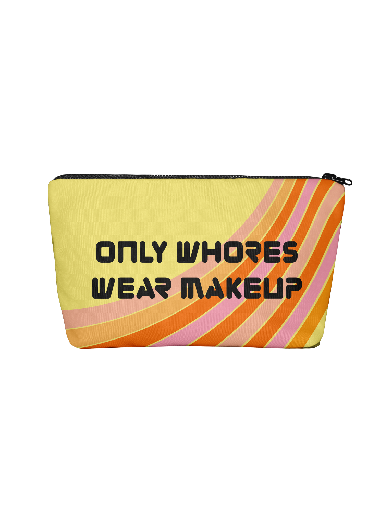 Only Whores Wear Makeup
