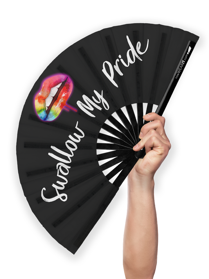 Swallow My Pride - Hand Fan