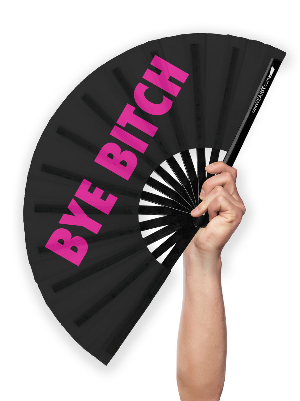 Bye Bitch - Hand Fan