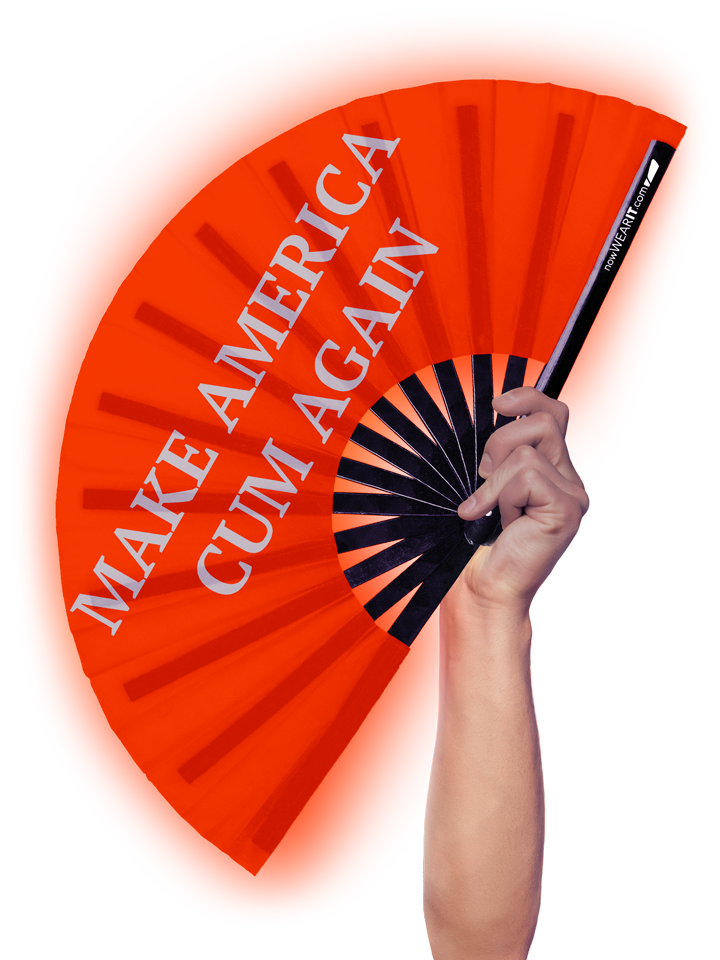 Make America Cum Again - Hand Fan