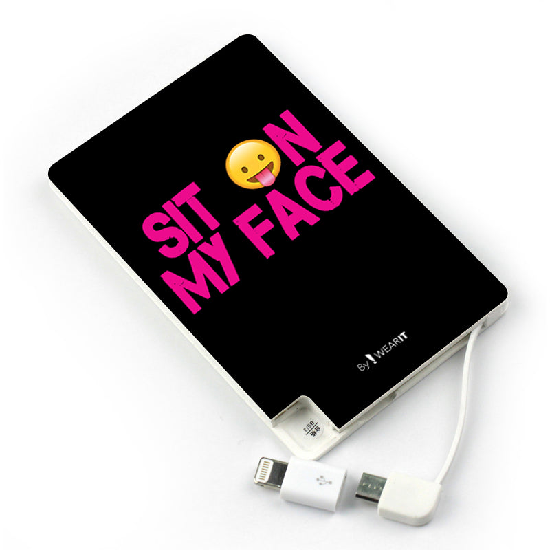 Sit On My Face Phone Charger