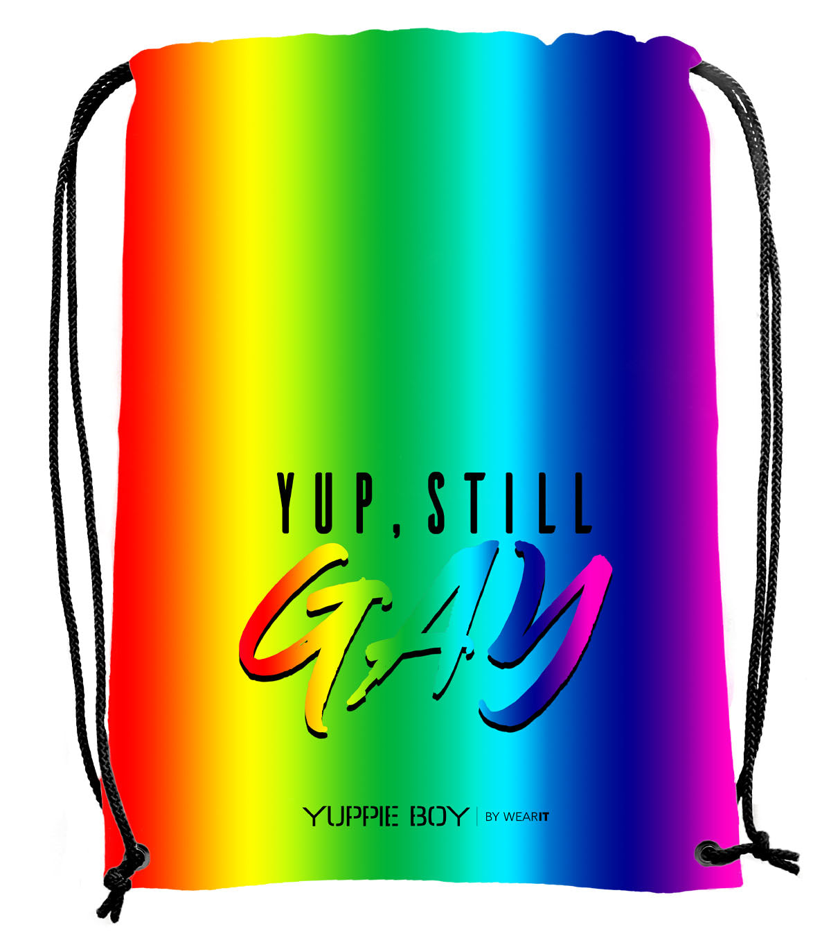 Yup, Still Gay - Drawstring Bag